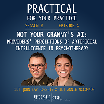 Practical for Your Practice Guests: 1LT Annie Mcconnon, USA & 1LT John-Ray Roberts, USA
