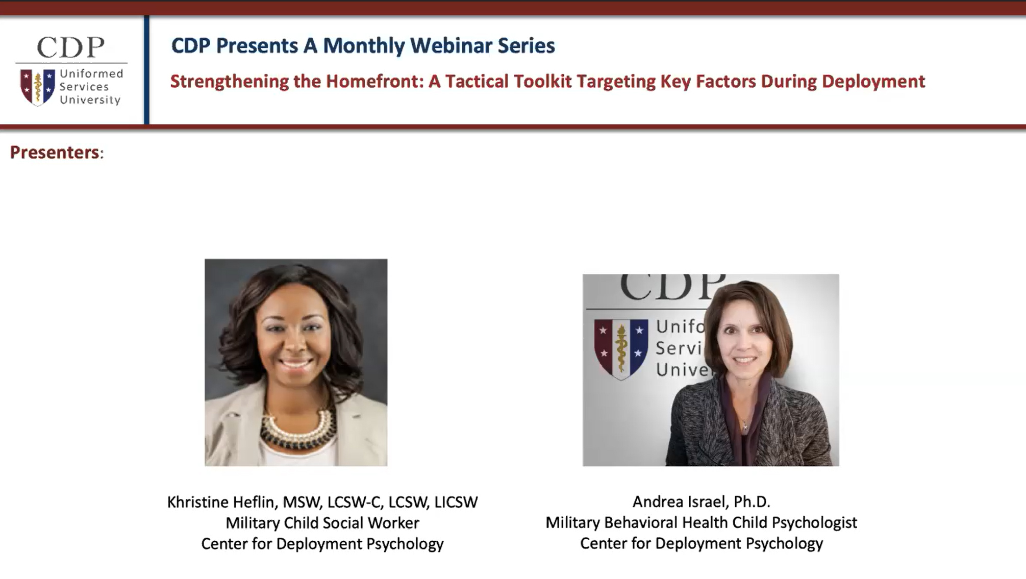 CDP Presents: Strengthening the Homefront - A Tactical Toolkit Targeting Key Factors During Deployment