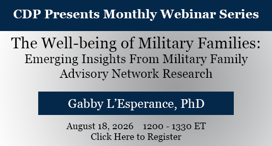 The Well-being of Military Families - Emerging Insights from Military Family Advisory Network Research